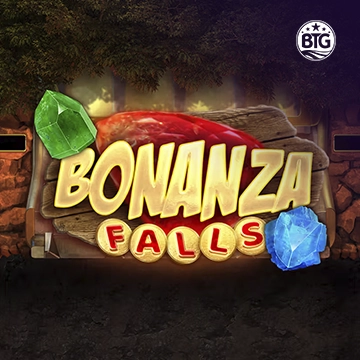 Bigtime : Bonanza Falls - SUNBET388