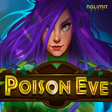 NolimitCity : Poison Eve - SUNBET388