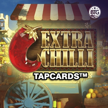 Bigtime : Extra Chilli Tapcards - SUNBET388