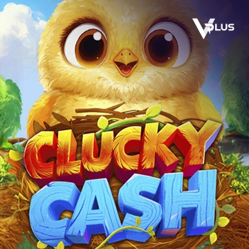 Vplus : Clucky Cash - SUNBET388