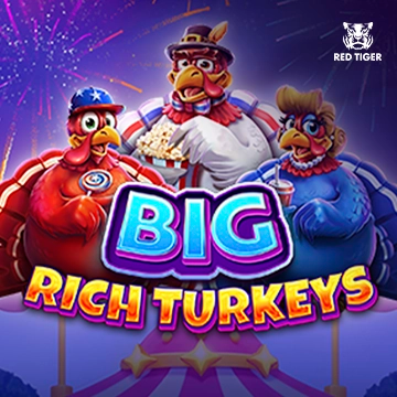 Redtiger : Big Rich Turkeys - SUNBET388