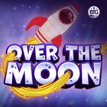 Bigtime : Over The Moon - SUNBET388