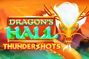 Playtech : Dragons Hall: Thundershots - SUNBET388