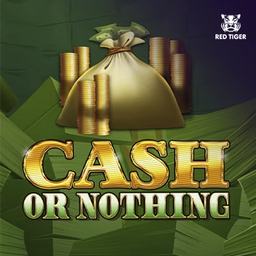 Redtiger : Cash Or Nothing - SUNBET388