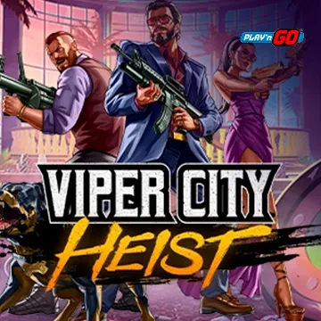 PlaynGo : Viper City Heist - SUNBET388