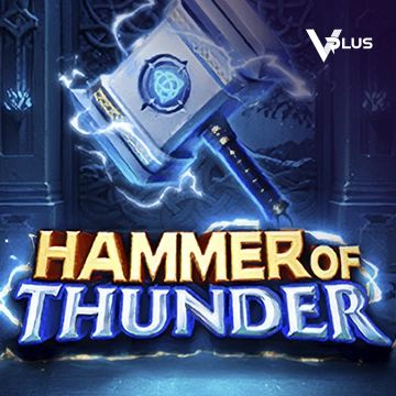 Vplus : Hammer of Thunder - SUNBET388