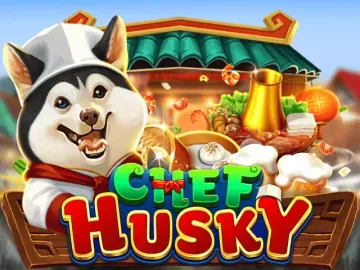 PLAYSTAR : CHEF HUSKY - SUNBET388