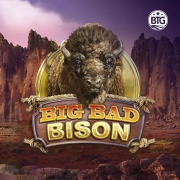 Bigtime : Big Bad Bison - SUNBET388