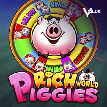 Vplus : Rich Piggies World - SUNBET388
