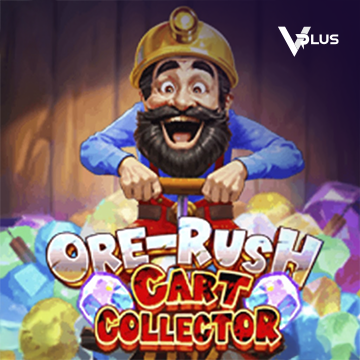 Vplus : Ore Rush: Cart Collector - SUNBET388