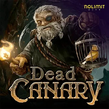 NolimitCity : Dead Canary - SUNBET388