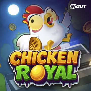 Inout : Chicken Royal - SUNBET388