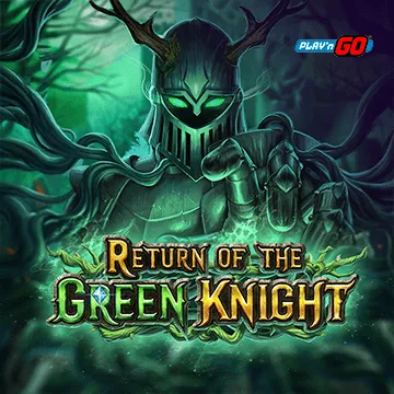 PlaynGo : Return of The Green Knight - SUNBET388