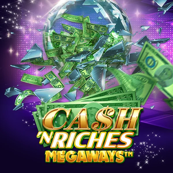 Microgaming : Cash N Riches Megaways&trade; - SUNBET388