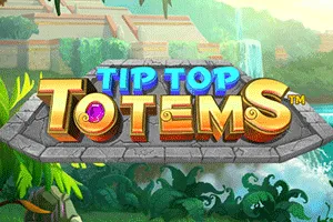 Playtech : Tip Top Totems - SUNBET388