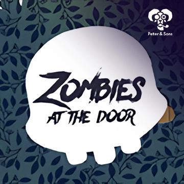 PeterSons : Zombies - At the door - SUNBET388