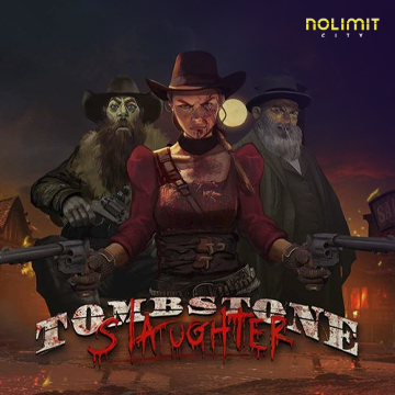 NolimitCity : Tombstone Slaughter - SUNBET388