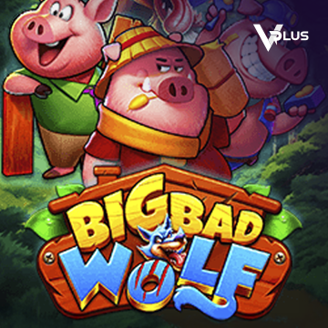 Vplus : Big Bad Wolf - SUNBET388