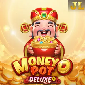 Jili : Money Pot DELUXE - SUNBET388