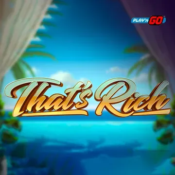 PlaynGo : Thats Rich - SUNBET388