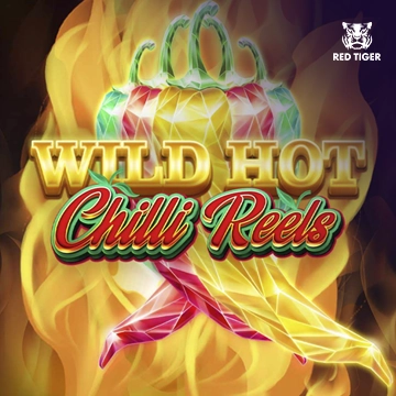 Redtiger : Wild Hot Chilli Reels - SUNBET388