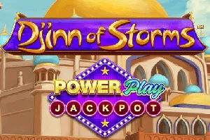 Playtech : Djinn of Storms PowerPlay Jackpot - SUNBET388