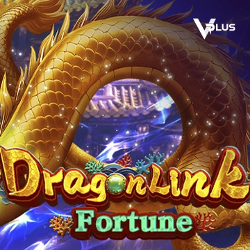 Vplus : Dragon Link Fortune - SUNBET388