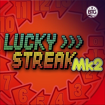 Bigtime : Lucky Streak Mk2 - SUNBET388