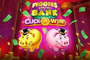 Piggies and the Bank: Click-A-Win - SUNBET388