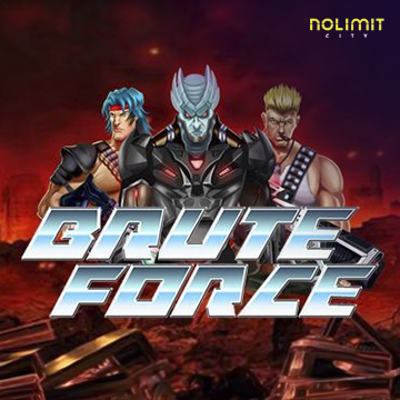 NolimitCity : Brute Force - SUNBET388