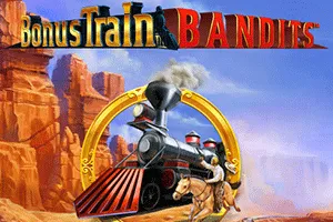 Playtech : Bonus Train Bandits - SUNBET388