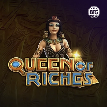 Bigtime : Queen of Riches - SUNBET388