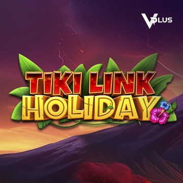 Vplus : Tiki Link Holiday - SUNBET388